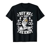 Mens Groom Groomsmen Bachelor Party Funny Shot Drinking T-Shirts T-Shirt