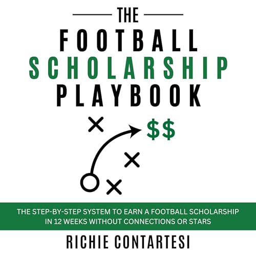 Couverture de The Football Scholarship Playbook