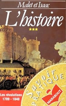 Paperback L'histoire, tome 3 : Les Révolutions, 1789-1848 [French] Book