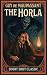 The Horla: A Tale of Madness and the Unseen