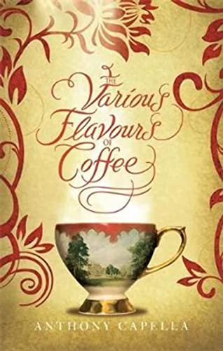 The Various Flavours Of Coffee 1847442811 Book Cover