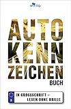  AUTOKENNZEICHEN BUCH: IN GROSSSCHRIFT - LESEN OHNE BRILLE