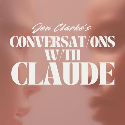 Jen Clarke's Conversations with Claude cover art