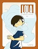 Lola: A Ghost Story