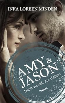 Amy & Jason (German Edition)