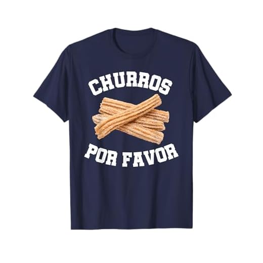 Churro Mexican Dessert Churros Por Favor T-Shirt