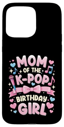 Mom Of The Birthday Party �ߑ� �A�j�� K �|�b�v �K�[�� �}�~�[ �X�}�z�P�[�X iPhone 15 Pro Max �p