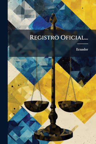 Registro Oficial... (Spanish Edition)