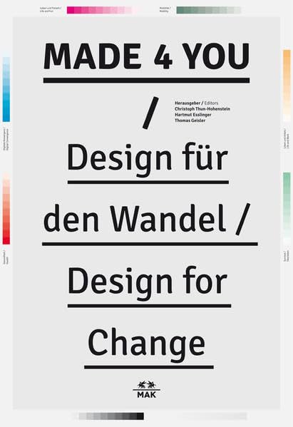 Made 4 You: Design for Change