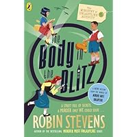 The Ministry of Unladylike Activity 2: The Body in the Blitz