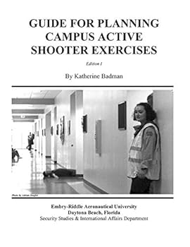 Paperback Guide For Planning Campus Active Shooter Exercises Book
