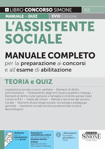L'Assistente Sociale - Manuale Completo per la preparazione ai concorsi e all'esame di abilitazione - Teoria e Quiz