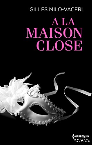 A la maison close Gratuit