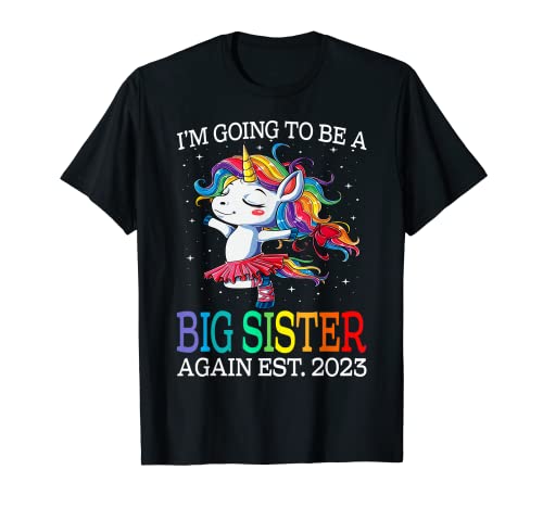 Unicornio I'm Going To Be A Big Sister Again Est 2023 Camiseta