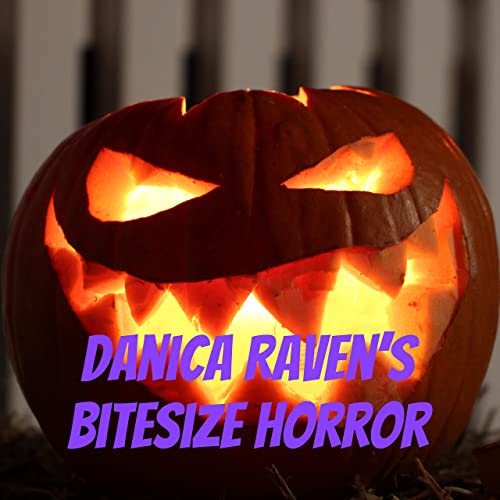 『Danica Raven's BiteSize Horror』のカバーアート