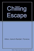 Chilling escape B0007FS3P2 Book Cover