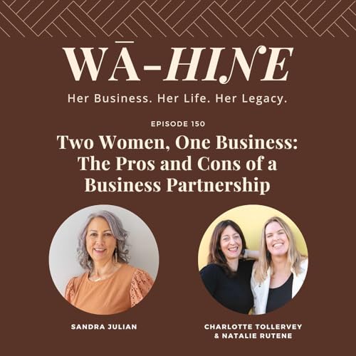 Two Women, One Business: The Pros and Cons of a Business Partnership | Ep 150 Titelbild
