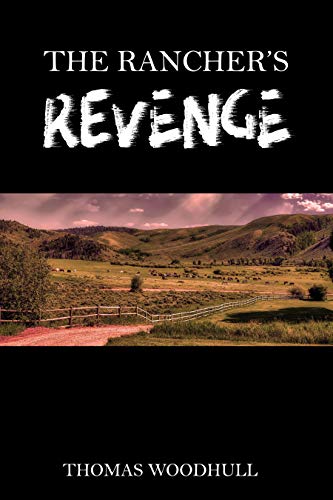 The Rancher's Revenge