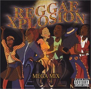 Reggae Xplosion 2002 [Audio CD]