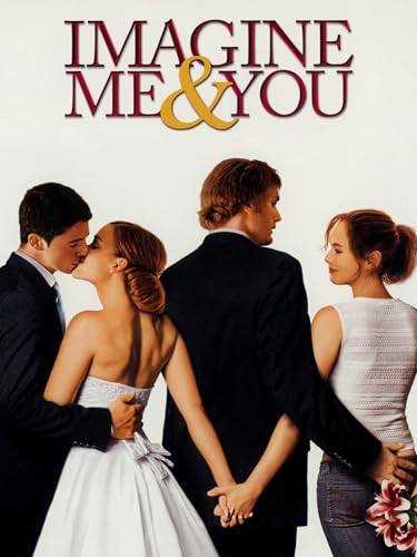 Imagine me and you