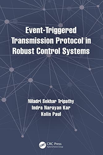 Event-Triggered Transmission Protocol in Robust Control Systems view 2