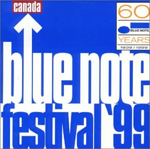 Blue Note Festival 99 [Audio CD] D. Reeves, R