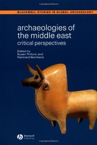 Archaeologies of the Middle East: Critical Perspectives (2004-12-10)