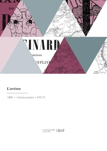 L'artiste: Journal de la littérature et des beaux-arts (French Edition)