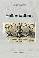 Medialer Realismus (Litterae) 396821398X Book Cover