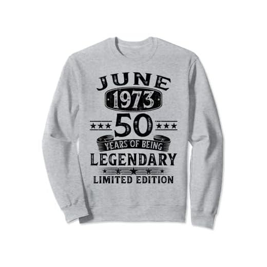 Regalo 50 Años Cumpleaños Hombre Mujer Hecho En Junio 1973 Sudadera