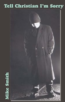 Paperback Tell Christian I'm Sorry Book
