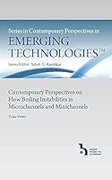 Contemporary Perspectives on Flow Instabilities in Microchannels 1567003001 Book Cover