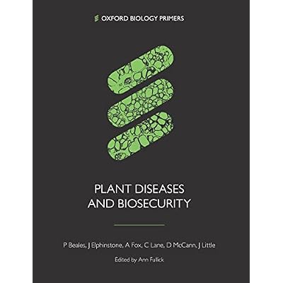 Plant Diseases and Biosecurity