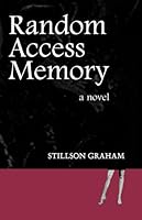 Random Access Memory 097690490X Book Cover