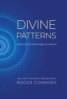 Hardcover Divine Patterns: Seeking the Blessings of Heaven Book