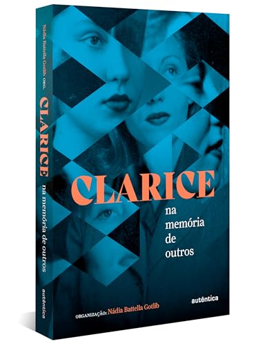 Clarice na memória de outros