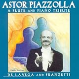  Astor Piazzolla A Flute And Piano Tribute