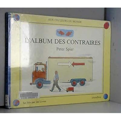 L'album des contraires