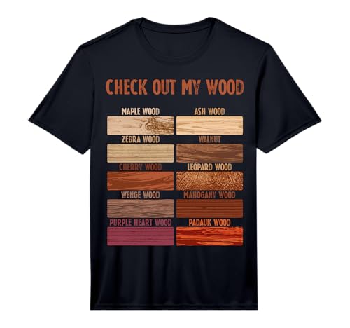 Mens Check Out My Wood Woodworking Carpenter Handyman Woodworkers Performance T-Shirt