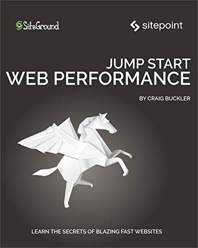Jump Start Web Performance (English Edition)