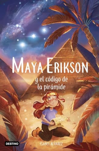 Portada de Maya Erikson 2. Maya Erikson y el código de la pirámide