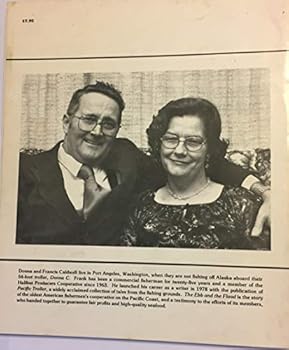 Paperback The Ebb and the Flood a History of the Halibut Producers Cooperative Book