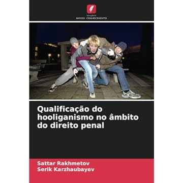 Capa do livro Qualificação do hooliganismo no âmbito do direito penal