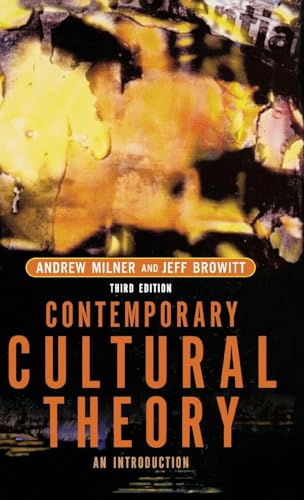 Contemporary Cultural Theory: An Introduction