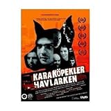 Kara Köpekler Havlarken Kara Köpekler Havlarken
