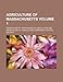 Produktbild Agriculture of Massachusetts Volume 1