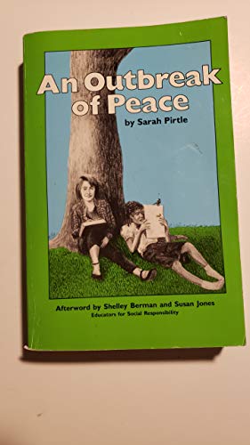 An Outbreak of Peace 0865711054 Book Cover
