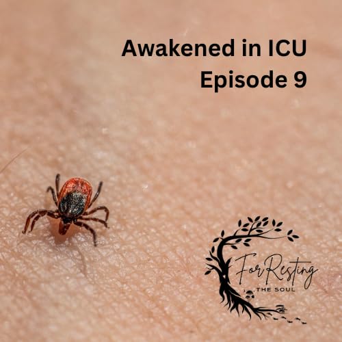 #9: Awakened in ICU: Chapter 9 of Robert Peterson's book, "This is Not Who I Am: Journey from 3D to 5D
