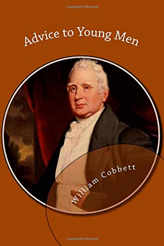Advice to Young Men 1484952804 Book Cover