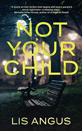 Not Your Child view 2